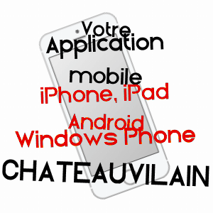application mobile à CHâTEAUVILAIN / ISèRE