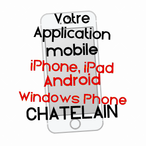 application mobile à CHâTELAIN / MAYENNE