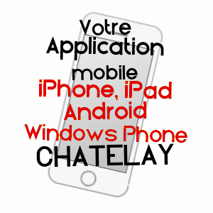 application mobile à CHATELAY / JURA