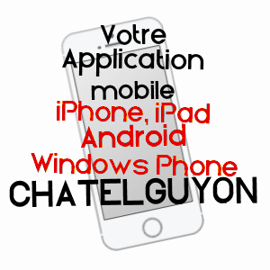 application mobile à CHâTELGUYON / PUY-DE-DôME