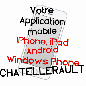 application mobile à CHâTELLERAULT / VIENNE