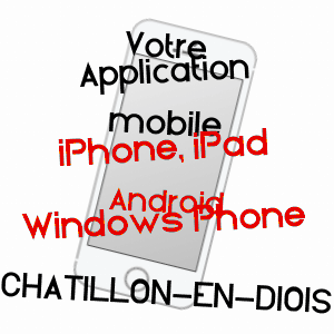 application mobile à CHâTILLON-EN-DIOIS / DRôME
