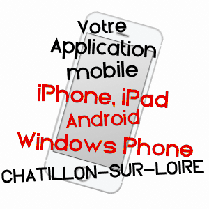 application mobile à CHâTILLON-SUR-LOIRE / LOIRET