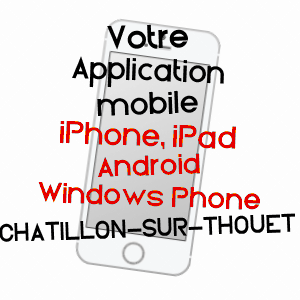 application mobile à CHâTILLON-SUR-THOUET / DEUX-SèVRES