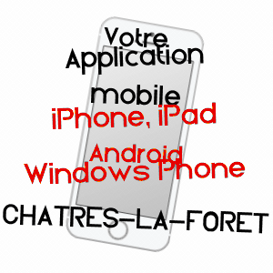 application mobile à CHâTRES-LA-FORêT / MAYENNE