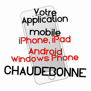 application mobile à CHAUDEBONNE / DRôME