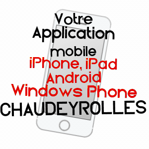 application mobile à CHAUDEYROLLES / HAUTE-LOIRE