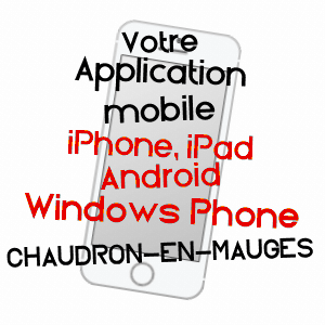 application mobile à CHAUDRON-EN-MAUGES / MAINE-ET-LOIRE