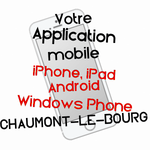 application mobile à CHAUMONT-LE-BOURG / PUY-DE-DôME