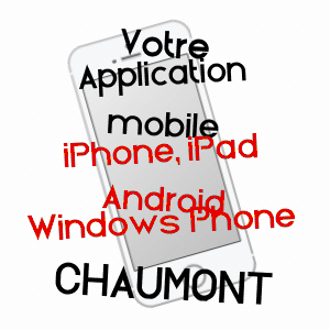 application mobile à CHAUMONT / YONNE