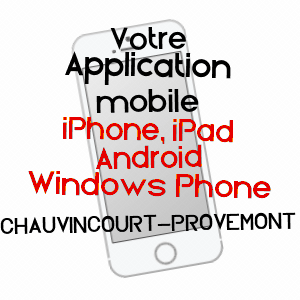application mobile à CHAUVINCOURT-PROVEMONT / EURE