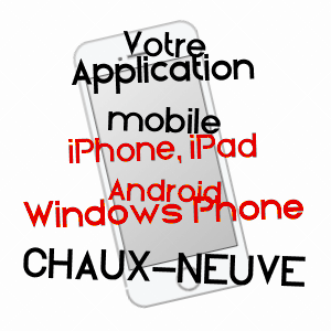 application mobile à CHAUX-NEUVE / DOUBS