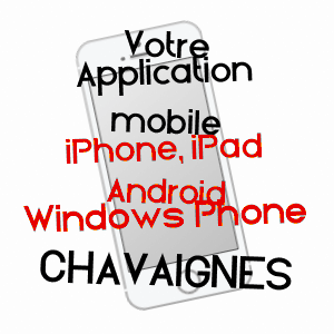 application mobile à CHAVAIGNES / MAINE-ET-LOIRE