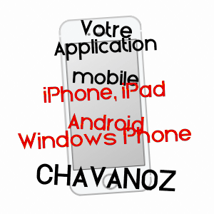 application mobile à CHAVANOZ / ISèRE