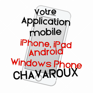 application mobile à CHAVAROUX / PUY-DE-DôME