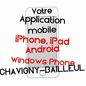 application mobile à CHAVIGNY-BAILLEUL / EURE