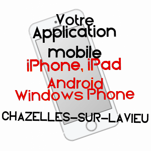 application mobile à CHAZELLES-SUR-LAVIEU / LOIRE