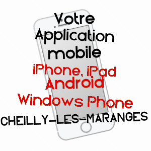 application mobile à CHEILLY-LèS-MARANGES / SAôNE-ET-LOIRE