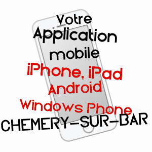 application mobile à CHéMERY-SUR-BAR / ARDENNES