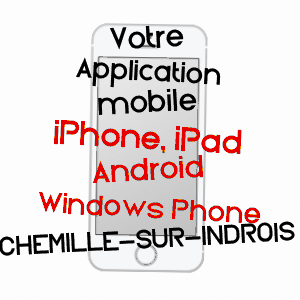 application mobile à CHEMILLé-SUR-INDROIS / INDRE-ET-LOIRE
