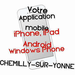 application mobile à CHEMILLY-SUR-YONNE / YONNE