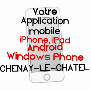 application mobile à CHENAY-LE-CHâTEL / SAôNE-ET-LOIRE