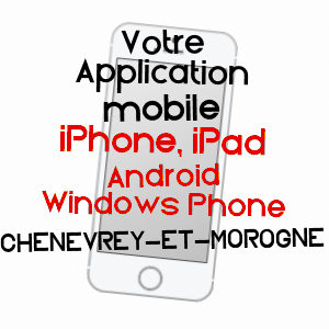 application mobile à CHENEVREY-ET-MOROGNE / HAUTE-SAôNE