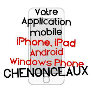 application mobile à CHENONCEAUX / INDRE-ET-LOIRE