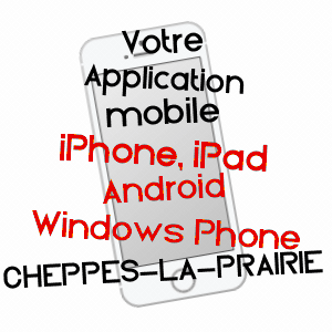 application mobile à CHEPPES-LA-PRAIRIE / MARNE