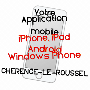 application mobile à CHéRENCé-LE-ROUSSEL / MANCHE