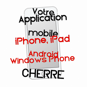 application mobile à CHERRé / SARTHE