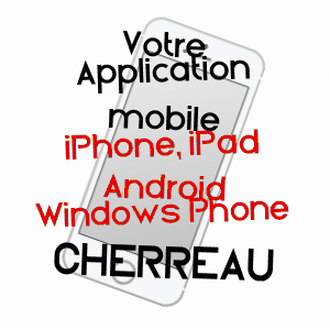 application mobile à CHERREAU / SARTHE