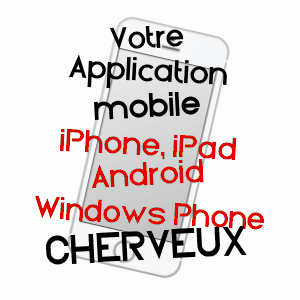 application mobile à CHERVEUX / DEUX-SèVRES