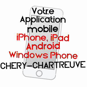application mobile à CHéRY-CHARTREUVE / AISNE