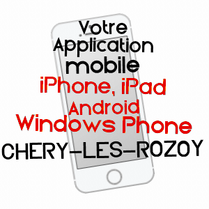 application mobile à CHéRY-LèS-ROZOY / AISNE