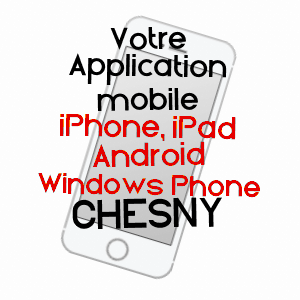 application mobile à CHESNY / MOSELLE