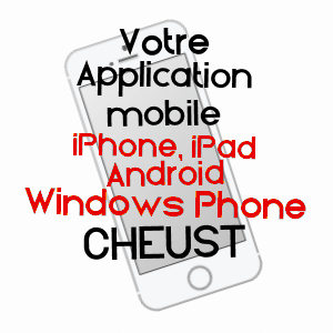 application mobile à CHEUST / HAUTES-PYRéNéES