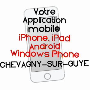 application mobile à CHEVAGNY-SUR-GUYE / SAôNE-ET-LOIRE