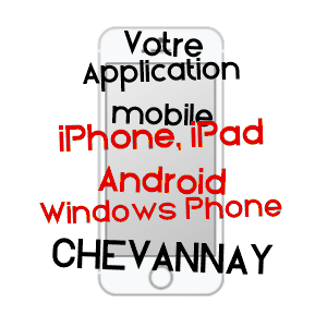 application mobile à CHEVANNAY / CôTE-D'OR