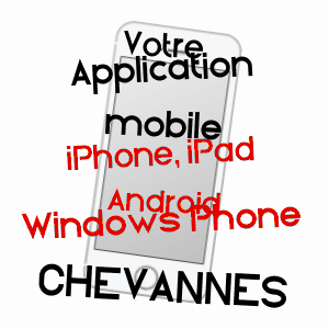 application mobile à CHEVANNES / ESSONNE