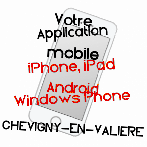 application mobile à CHEVIGNY-EN-VALIèRE / CôTE-D'OR