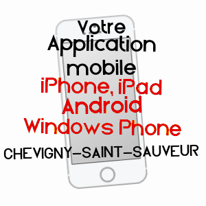 application mobile à CHEVIGNY-SAINT-SAUVEUR / CôTE-D'OR