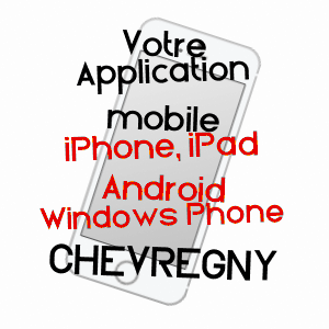 application mobile à CHEVREGNY / AISNE