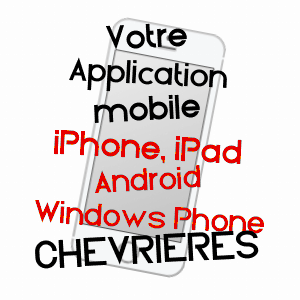 application mobile à CHEVRIèRES / OISE