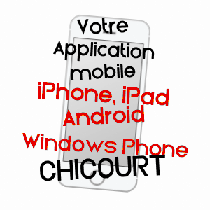 application mobile à CHICOURT / MOSELLE