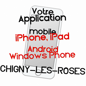 application mobile à CHIGNY-LES-ROSES / MARNE