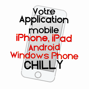 application mobile à CHILLY / SOMME