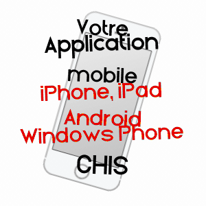 application mobile à CHIS / HAUTES-PYRéNéES