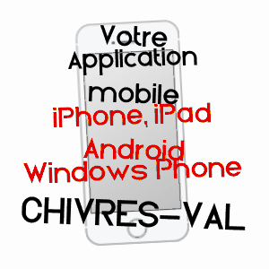 application mobile à CHIVRES-VAL / AISNE