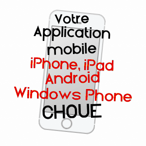 application mobile à CHOUE / LOIR-ET-CHER